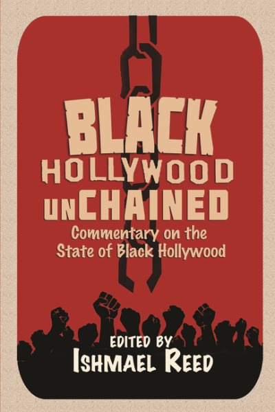 Das schwarze Hollywood ist entfesselt