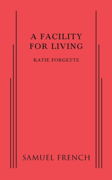 A Facility for Living