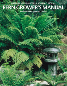 Fern Grower's Manual (Revised)