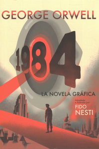 1984 (novela gráfica) / 1984 (Graphic Novel)