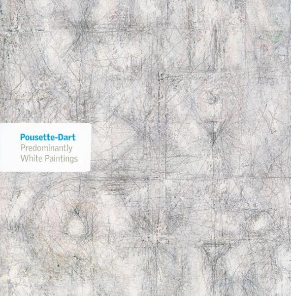 Pousette-Dart: Predominantly White Paintings
