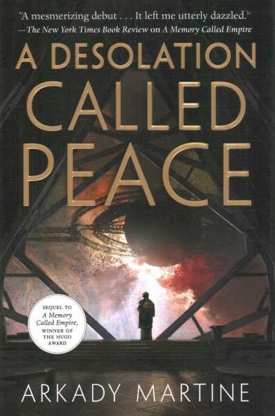 A Desolation Called Peace