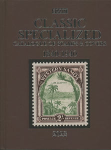 2022 Scott Classic Specialized Catalogue of Stamps & Covers 1840-1940: Scott Classic Specialized Catalogue of Stamps & Covers (World 1840-1940)