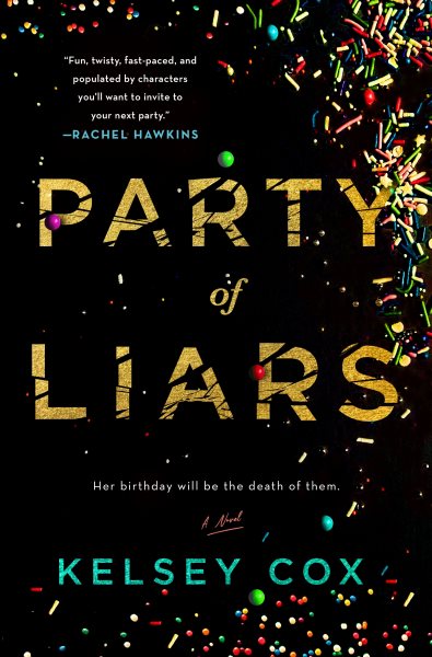 Party of Liars: A Novel