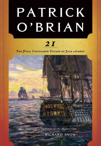 21: Die letzte unvollendete Reise von Jack Aubrey