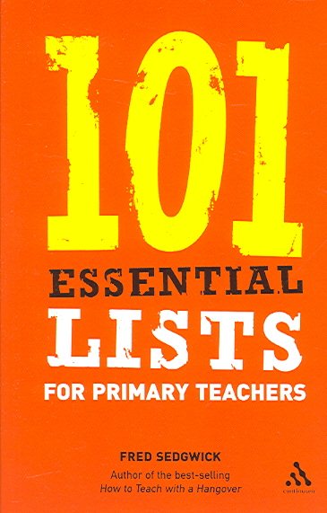 101 Essential Lists for Primary Teachers