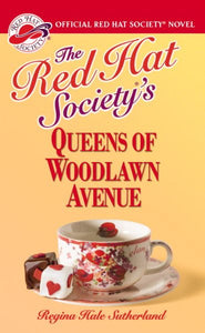 The Red Hat Society's Queens of Woodlawn Avenue