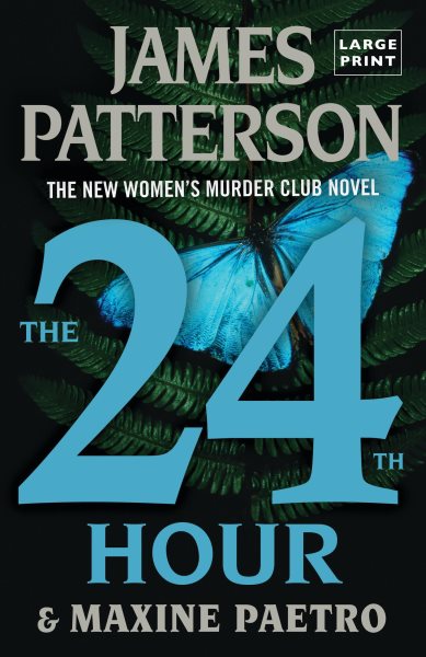 24th Hour: A Women's Murder Club Thriller