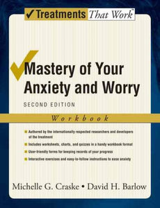Mastery of Your Anxiety and Worry (Workbook) (Workbook)