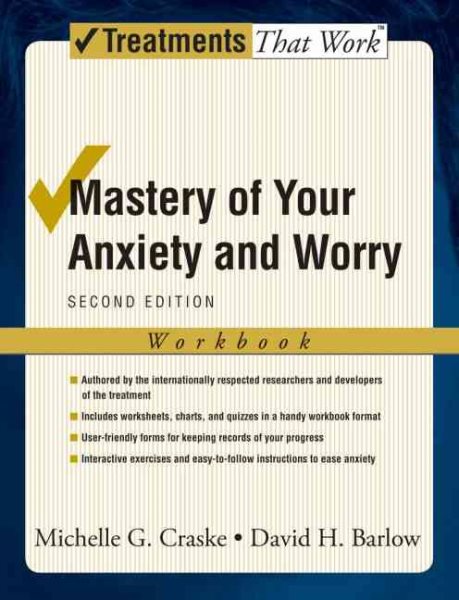 Mastery of Your Anxiety and Worry (Workbook) (Workbook)