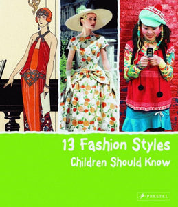 13 Fashion Styles Children Should Know