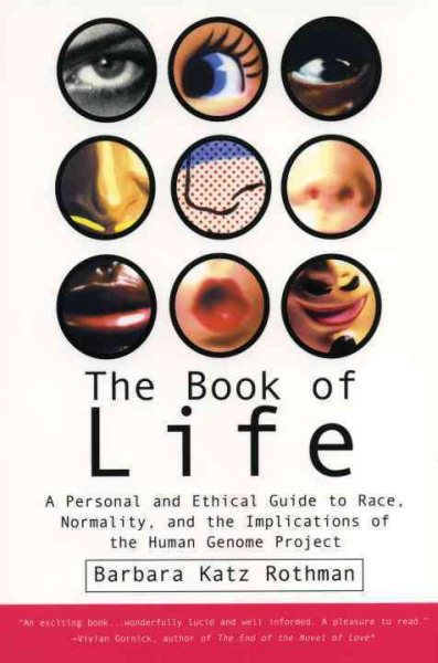 Das Buch des Lebens: Ein persönlicher und ethischer Leitfaden zu Rasse, Normalität und der Erforschung des menschlichen Gens