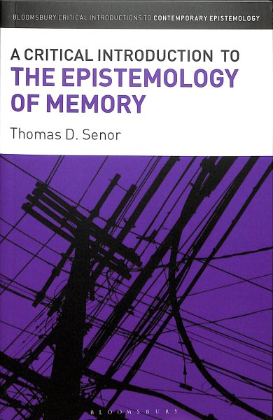 A Critical Introduction to the Epistemology of Memory