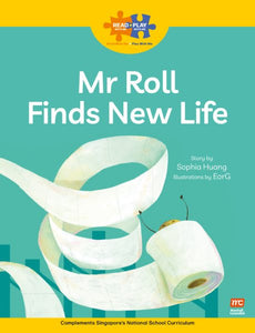 Read + Play: Mr Roll Finds New Life