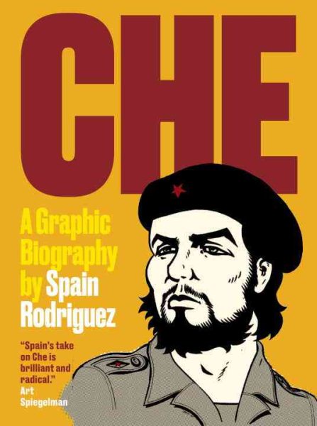 Che: A Graphic Biography