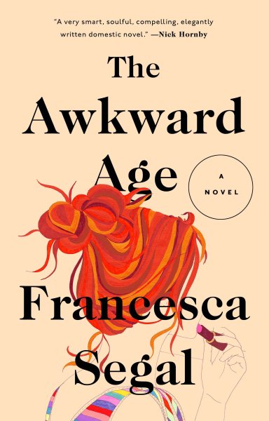 The Awkward Age: A Novel