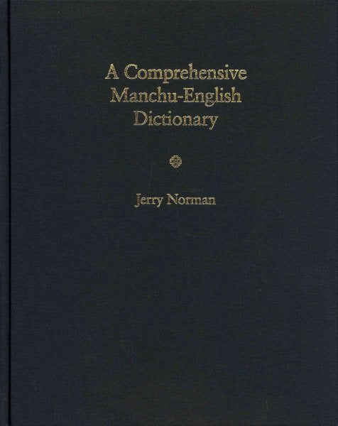 A Comprehensive Manchu-English Dictionary