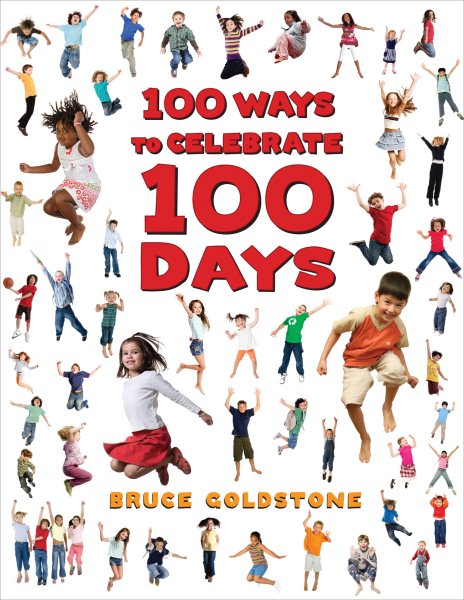 100 Ways to Celebrate 100 Days