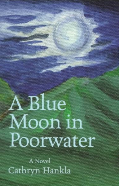 A Blue Moon in Poorwater