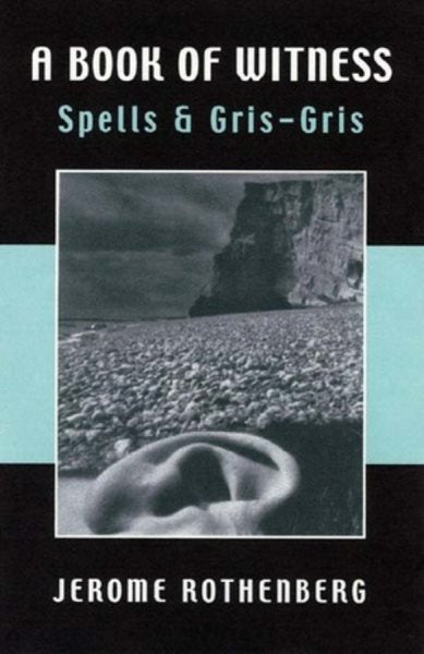 A Book of Witness: Spells & Gris-Gris