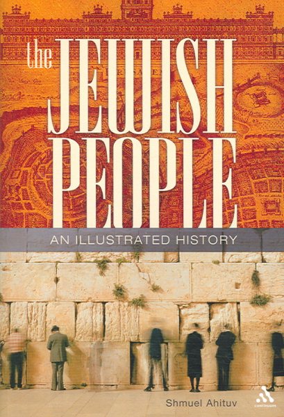 The Jewish People: An Illustrated History (Revised)