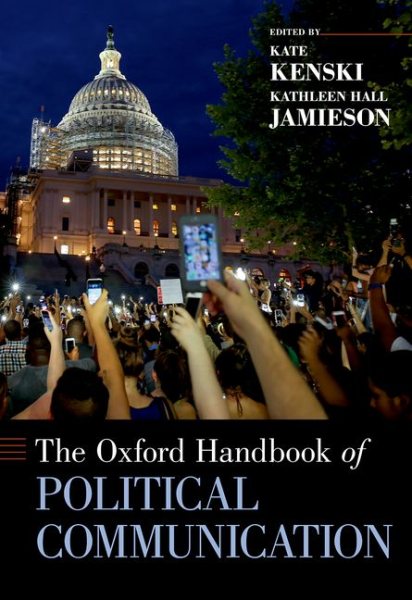 The Oxford Handbook of Political Communication