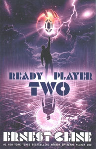 Ready Player Two: A Novel