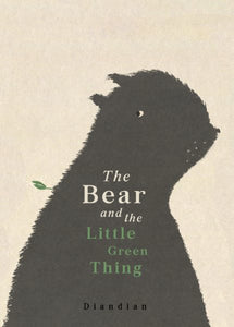 The Bear and the Little Green Thing