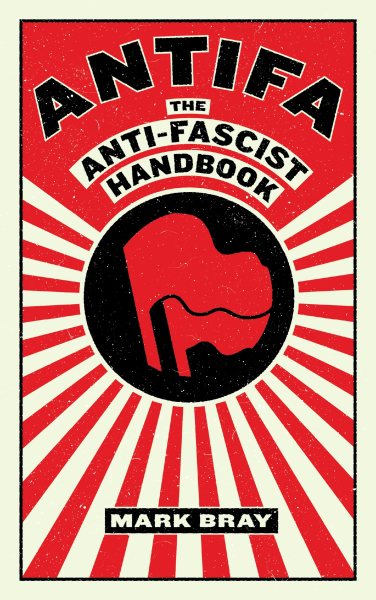 Antifa: Das antifaschistische Handbuch