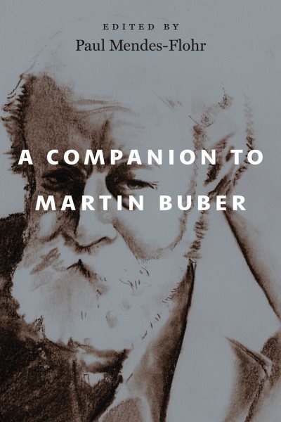 A Companion to Martin Buber