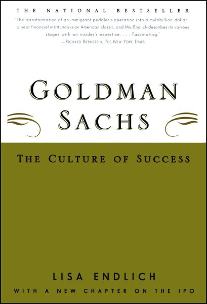 Goldman Sachs: The Culture Of Success