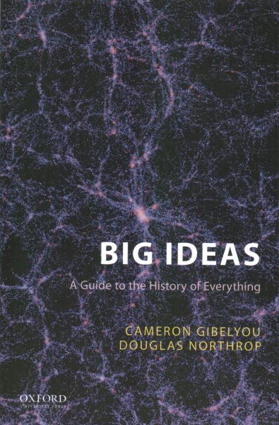 Big Ideas: A Guide to the History of Everything