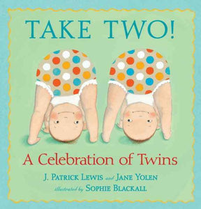 Take Two!: A Celebration of Twins