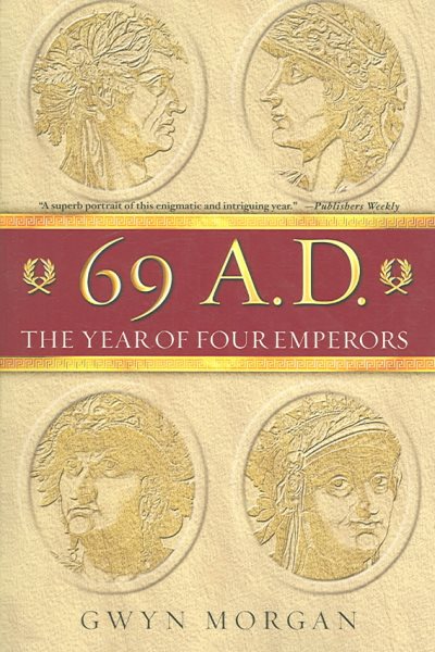 69 A.D.: The Year of Four Emperors