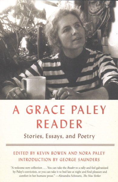 A Grace Paley Reader: Stories, Essays, and Poetry