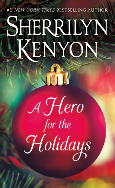 A Hero for the Holidays: Three Novellas