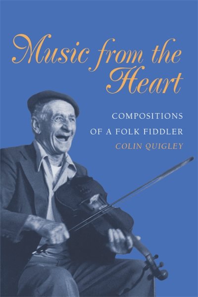 Music from the Heart: Compositions of a Folk Fiddler