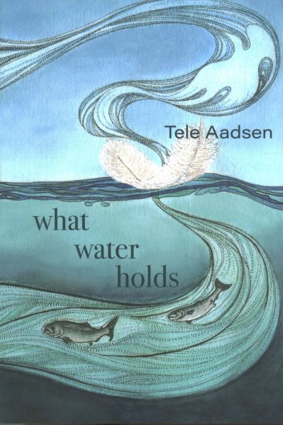What Water Holds
