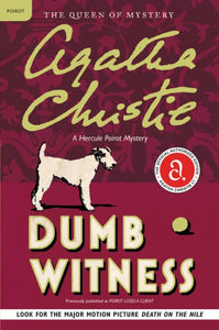 Dumb Witness: A Hercule Poirot Mystery: The Official Authorized Edition