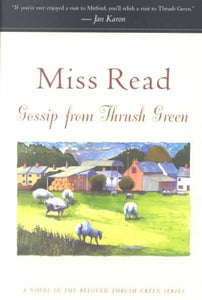 Gossip From Thrush Green