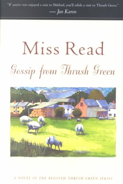 Gossip From Thrush Green