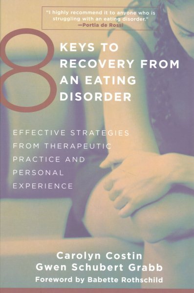 8 Keys to Recovery from an Eating Disorder Two-Book Set