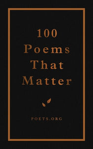 100 Poems That Matter