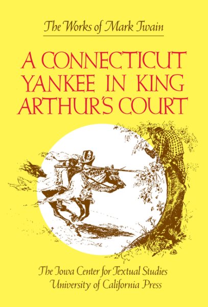 A Connecticut Yankee in King Arthur's Court: Volume 9