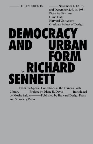 Democracy and Urban Form