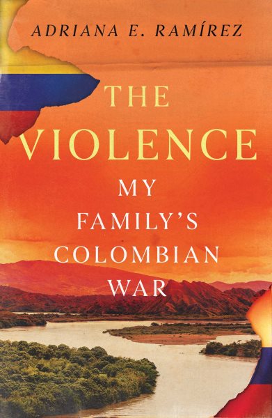 Violence: My Family's Colombian War
