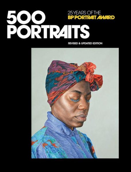 500 Portraits: 25 Jahre BP Portrait Award (überarbeitet)