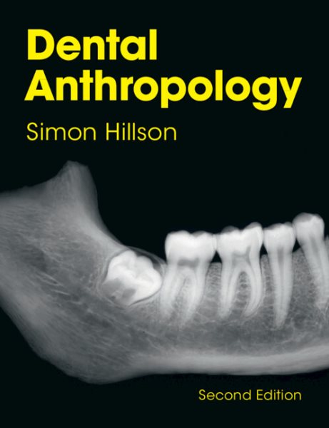 Dental Anthropology (Revised)