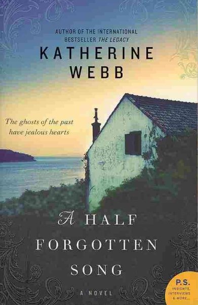 A Half Forgotten Song: A Novel