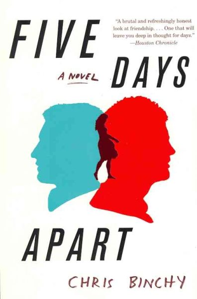 Five Days Apart: A Novel
